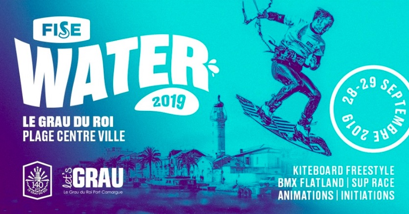 Fise Water 2019 Le Grau Du Roi Event Supboarder Magazine